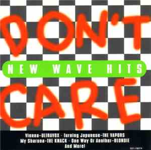 Various - Don't Care: New Wave Hits