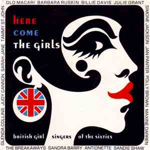 Various - Here Come The Girls (British Girl Singers Of The Sixties)