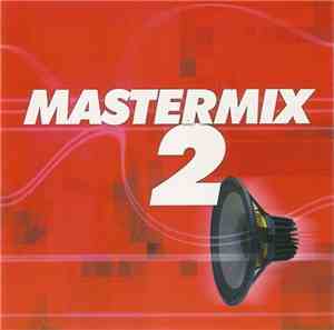 Various - Mastermix 2