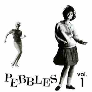 Various - Pebbles Volume 1