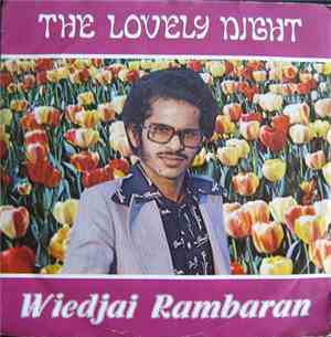 Wiedjai Rambaran - The Lovely Night