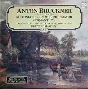 Anton Bruckner - Bernard Haitink, Orquesta Concertgebouw De Amstermdam - Si ...
