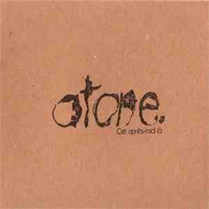 Atone  - Cet Après-Midi Là