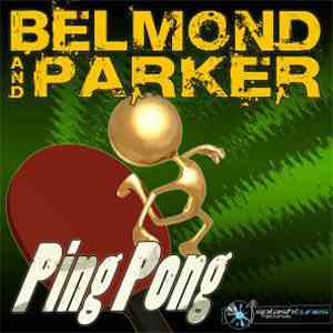 Belmond And Parker - Ping Pong