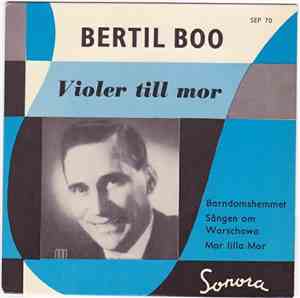 Bertil Boo - Violer Till Mor