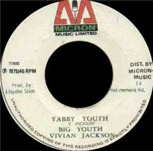Big Youth, Vivian Jackson - Yabby Youth / Big Youth Fights Against Capitalist
