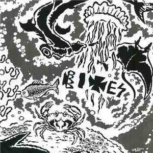 Bikes  - Ocean Penis / Can't Wait