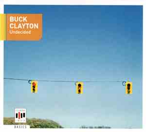 Buck Clayton - Undecided
