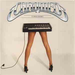 Chromeo - Tenderoni