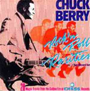 Chuck Berry - Rock 'N Roll Rarities