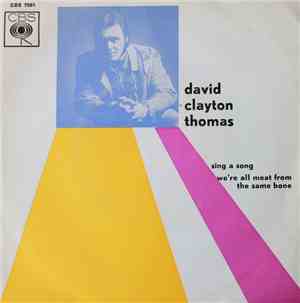 David Clayton Thomas - Sing A Song