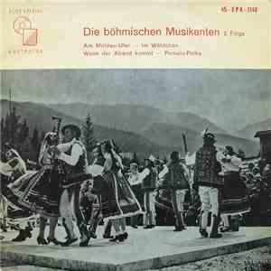 Die Böhmischen Musikanten - Die Böhmischen Musikanten 2. Folge