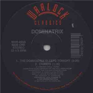 Dominatrix - The Dominatrix Sleeps Tonight