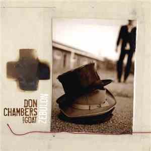Don Chambers And Goat - Zebulon