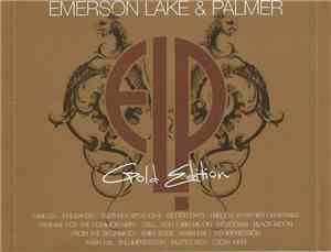 Emerson, Lake & Palmer - Gold Edition