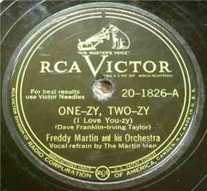 Freddy Martin And His Orchestra - One-Zy, Two-Zy (I Love You-Zy) / Sleepy B ...