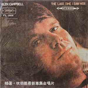 Glen Campbell - The Last Time I Saw Her