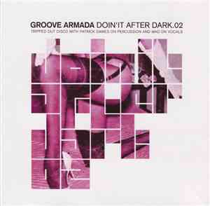 Groove Armada - Doin' It After Dark.02