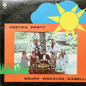 Grupa Wokalna Izabelli - Coctail Party
