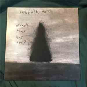 Hillfolk Noir - What's that hat for?