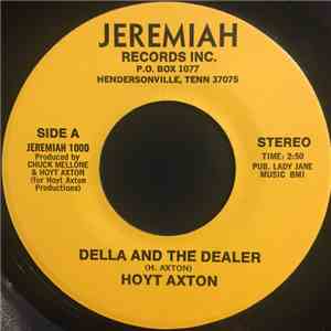 Hoyt Axton - Della And The Dealer / In A Young Girls Mind