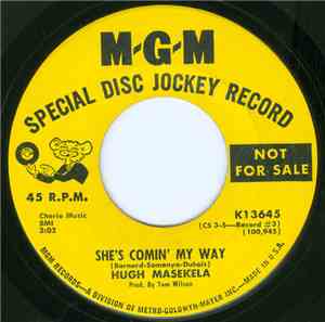 Hugh Masekela - She's Comin' My Way / Unhlanhla