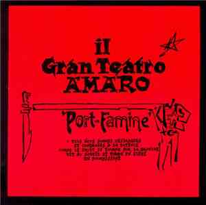 Il Gran Teatro Amaro - Port Famine