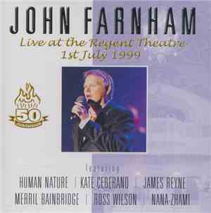 John Farnham - Live At The Regent Theatre 1st July 1999
