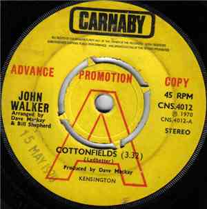 John Walker  - Cottonfields