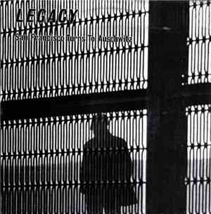 Legacy  - San Francisco Turns To Auschwitz