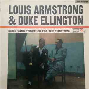 Louis Armstrong & Duke Ellington - Recording Together For The First Time