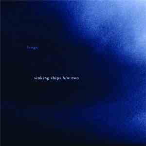 Lvngs - Sinking Ships / Two