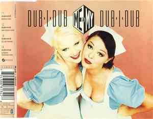 Me & My - Dub-I-Dub