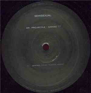 Mr. Projectile - Sinking EP