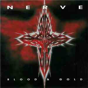 Nerve  - Blood & Gold