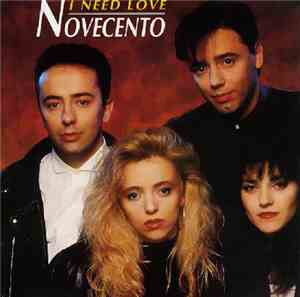 Novecento - I Need Love