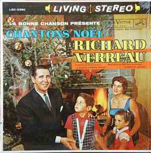 Richard Verreau - Chantons Noël Avec Richard Verreau