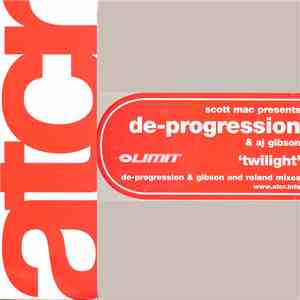 Scott Mac Presents De-Progression & AJ Gibson - Twilight