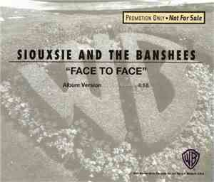 Siouxsie And The Banshees - Face To Face