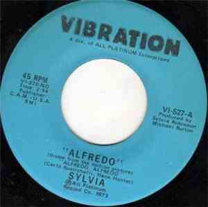 Sylvia - Alfredo / If You Get The Notion