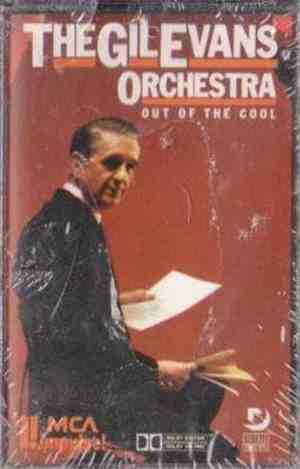 The Gil Evans Orchestra - Out Of The Cool