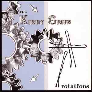 The Kirby Grips - Rotations
