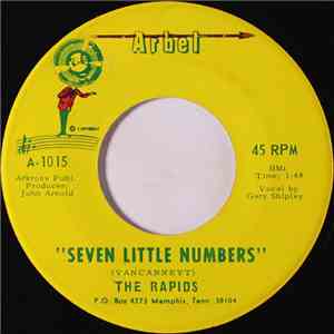 The Rapids  - Seven Little Numbers / I'll Cry Tomorrow