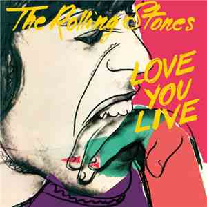 The Rolling Stones - Love You Live