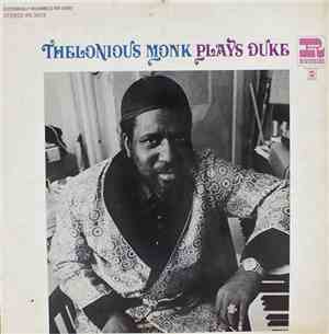 Thelonious Monk - Thelonious Monk Plays Duke