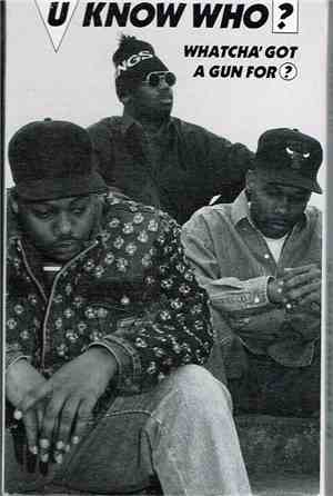 U Know Who? - Whatcha Got A Gun For?