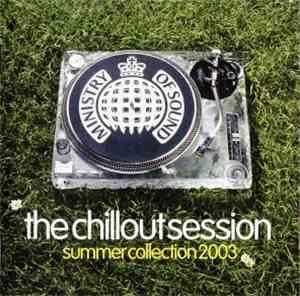 Various - The Chillout Session Summer Collection 2003