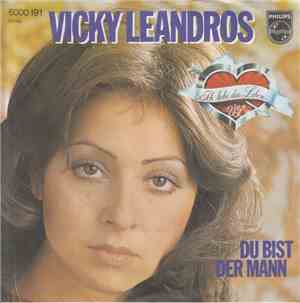 Vicky Leandros - Ich Liebe Das Leben / Du Bist Der Mann