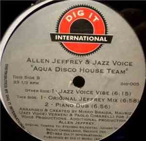 Allen Jeffrey & Jazz Voice - Aqua Disco House Team