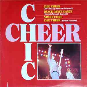 Chic - Chic Cheer (1984 Mix )